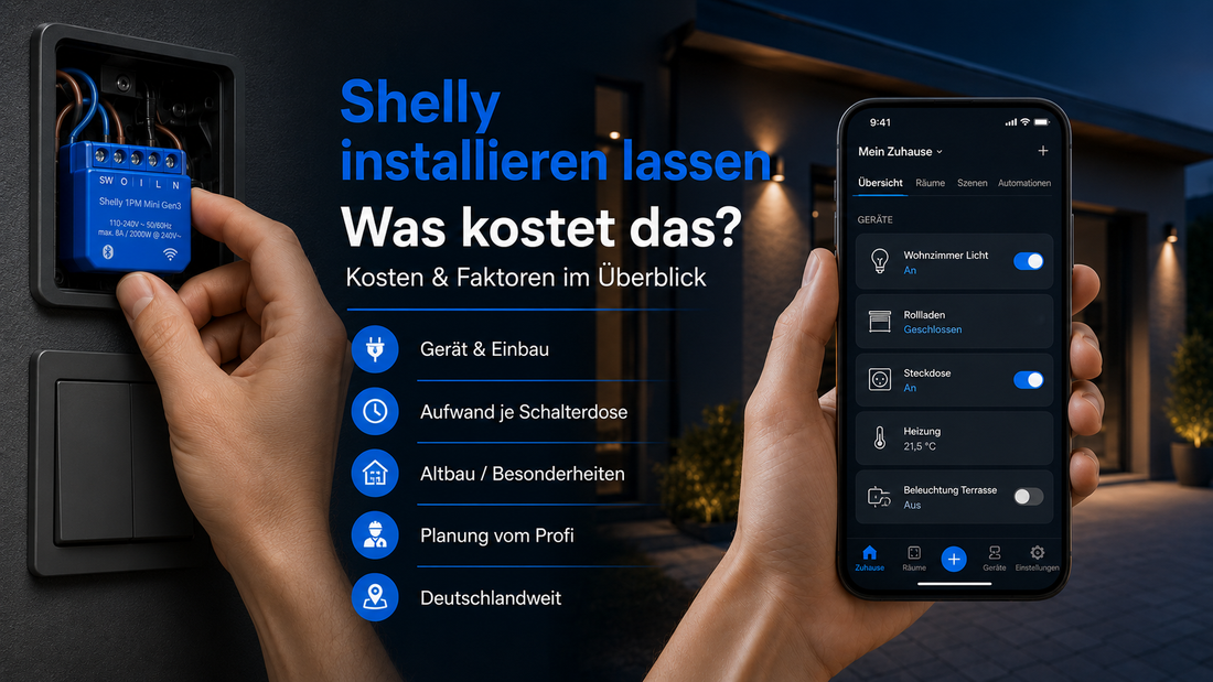 Was kostet eine Shelly Installation? Kosten & Faktoren