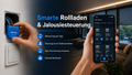Smarte Rollladen- & Jalousiesteuerung inkl. Installation